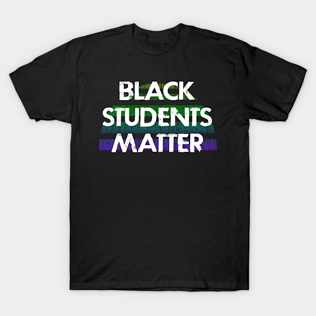 Respect, empower black students. Black lives matter. Protect black women, men, girls. Racial gender equality. Education. End white supremacy, sexism, racism T-Shirt by IvyArtistic